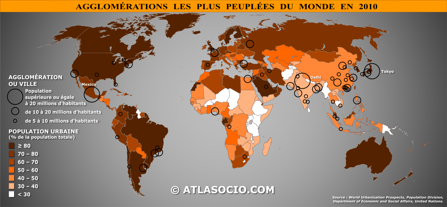 Carte du monde des agglomérations les plus peuplées avec taux d'urbanisation 2010
