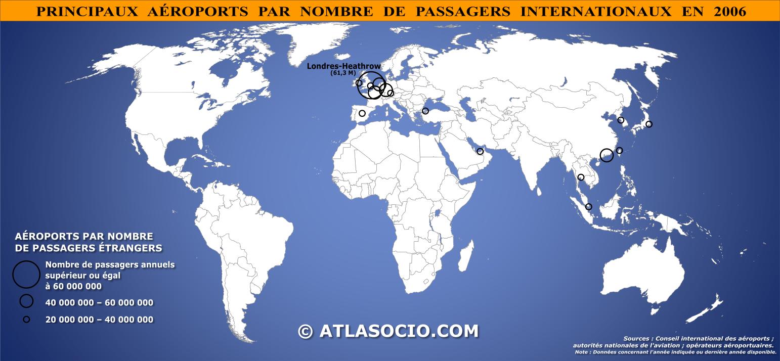 Carte du monde des principaux aéroports par nombre de passagers internationaux en 2006